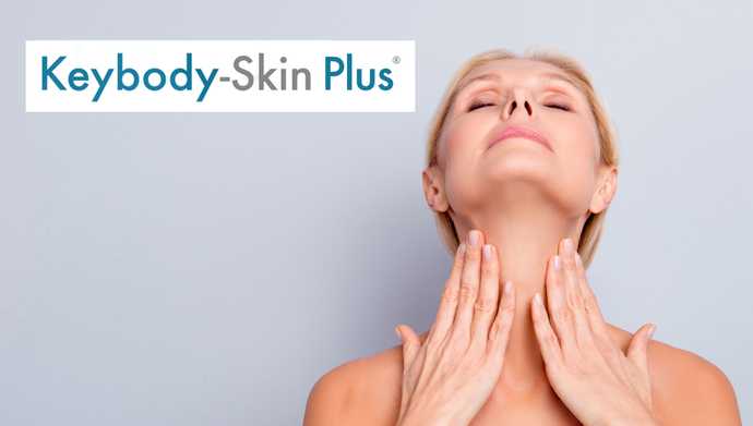 Keybody-Skin Plus® : Un protocole de rajeunissement en profondeur de votre peau